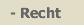 Recht
