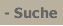 Suche